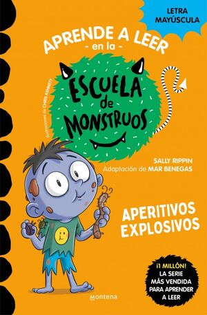 ESCUELA DE MONSTRUOS 19, APERITIVOS EXPLOSIVOS