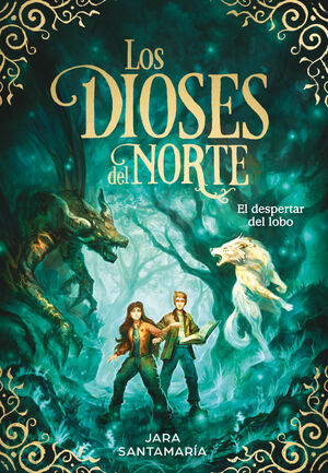 DIOSES NORTE 5. EL DESPERTAR DEL LOBO