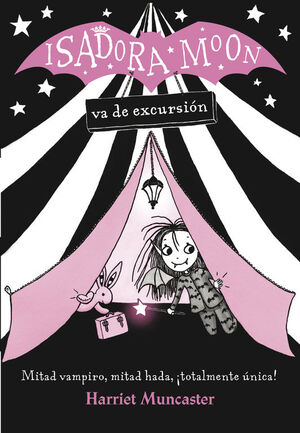 ISADORA MOON VA DE EXCURSION