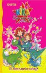 5.DINOSAURIO SALVAJE.(KIKA SUPERBRUJA Y DANI)