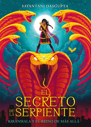 SECRETO DE LA SERPIENTE, EL (KIRANMALA Y