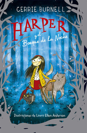 HARPER Y EL BOSQUE DE LA NOCHE