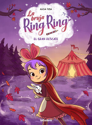 LA BRUJA RING RING 3 - EL GRAN RESCATE