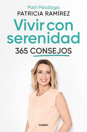 VIVIR CON SERENIDAD - 365 CONSEJOS