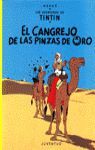 TINTIN. CANGREJO DE LAS PINZAS DE ORO, EL