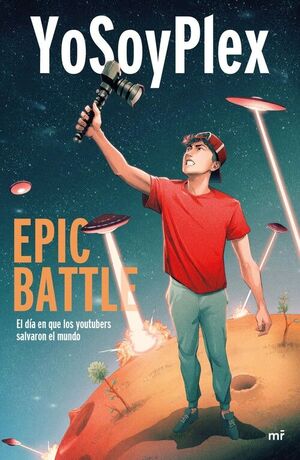 EPIC BATTLE - EL DIA QUE LOS YOUTUBERS SALVARON EL