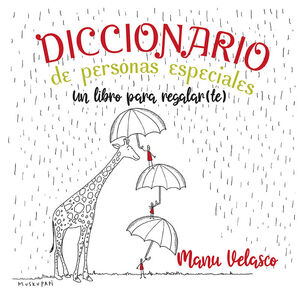 DICCIONARIO DE PERSONAS ESPECIALES - UN LIBRO PARA