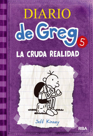 DIARIO DE GREG 05: LA CRUDA REALIDAD