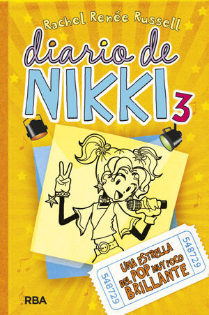 DIARIO DE NIKKI 3: UNA ESTRELLA DEL POP MUY POCO BRILLANTE