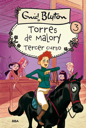 TORRES DE MALORY 03: TERCER CURSO