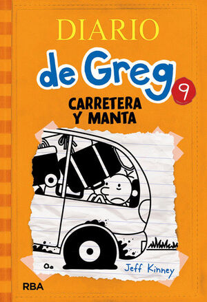 DIARIO DE GREG 09: CARRETERA Y MANTA