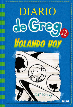 DIARIO DE GREG 12.  VOLANDO VOY