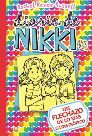 DIARIO DE NIKKI 12: UN FLECHAZO DE LO MÁS CATASTRÓFICO