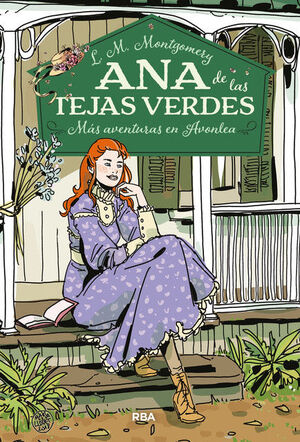 ANA DE LAS TEJAS VERDES 4 - MAS AVENTURAS EN AVONL
