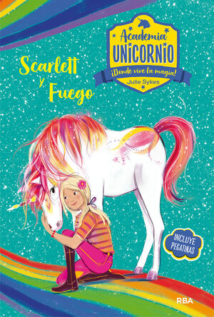 ACADEMIA UNICORNIO 2 - SCARLETT Y FUEGO