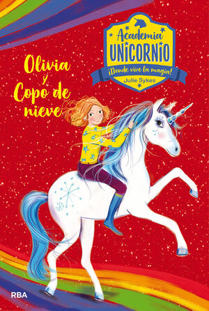 ACADEMIA UNICORNIO 6 - OLIVIA Y COPO DE N