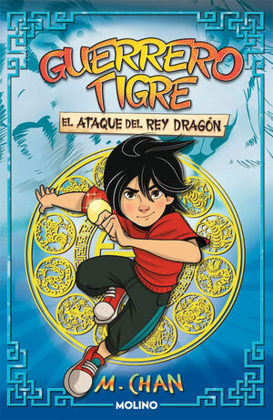 GUERRERO TIGRE 1 - EL ATAQUE DEL REY DRAGON