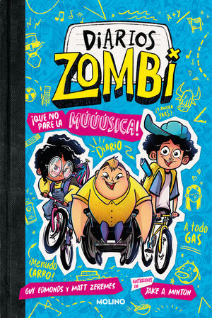 DIARIOS ZOMBI 2 - ­QUE NO PARE LA MUUUSICA!