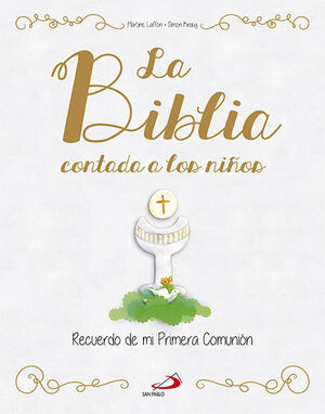 BIBLIA CONTADA A LOS NIÑOS. RECUERDO PRIMERA COMUN