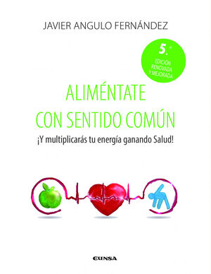 ALIMENTATE CON SENTIDO COMUN - ­Y MULTIPLICARAS TU