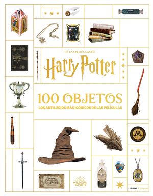 HARRY POTTER EN 100 OBJETOS - LOS ARTILUGIOS MAS I