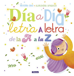 DIA A DIA, LETRA A LETRA, DE LA A A LA Z