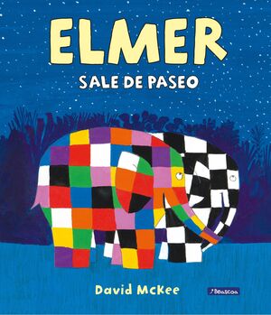 ELMER SALE DE PASEO.(ELMER ALBUM ILUSTRADO)