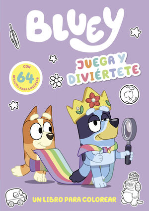 BLUEY. UN LIBRO PARA COLOREAR