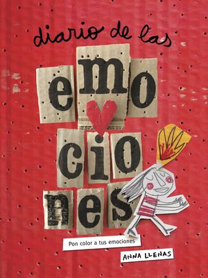 DIARIO DE LAS EMOCIONES - PON COLOR A TUS EMOCIONE