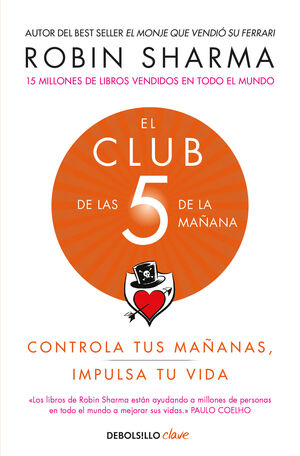 CLUB DE LAS 5 DE LA MAÑANA, EL.(CLAVE)