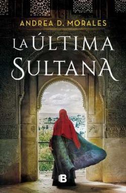 LA ÚLTIMA SULTANA