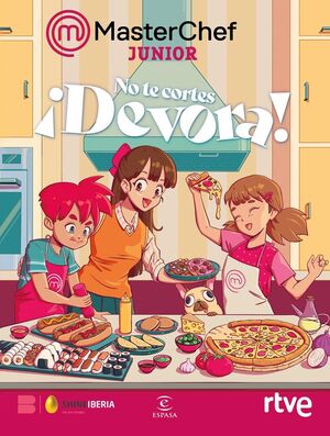 NO TE CORTES ¡DEVORA! MASTERCHEF JUNIOR