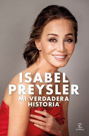 ISABEL PREYSLER MI VERDADERA HISTORIA