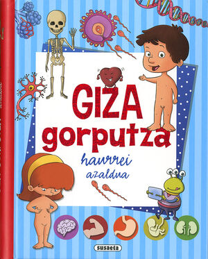 GIZA GORPUTZA - NIRE LEHEN LIBURUA...