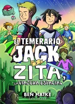 TEMERARIO JACK Y ZITA, EL - LA VIAJERA ESPACIAL