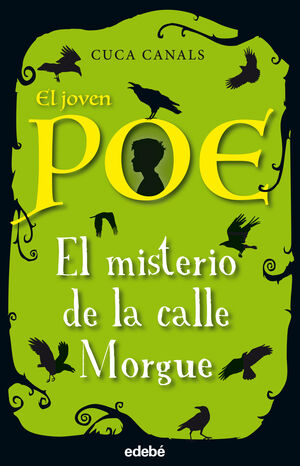 EL JOVEN POE 1 - EL MISTERIO DE LA CALLE MORGUE