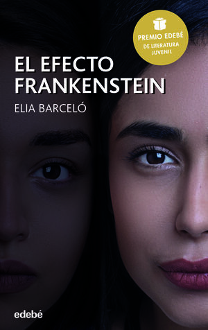 EFECTO FRANKENSTEIN, EL (PREMIO NACIONAL LITERATUR