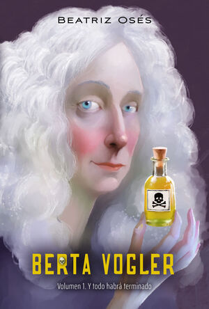 BERTA VOGLER 1 - Y TODO HABRA TERMINADO
