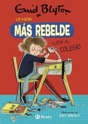 NIÑA MAS REBELDE, LA 1 - LLEGA AL COLEGI