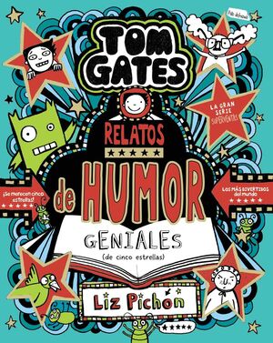 TOM GATES, 21. RELATOS DE HUMOR GENIALES (DE CINCO