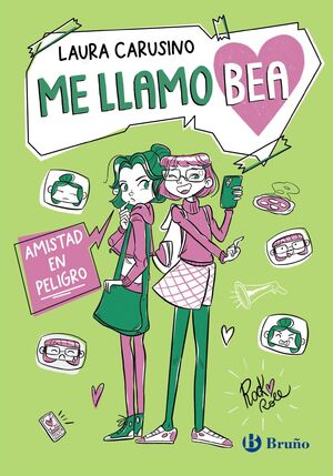 ME LLAMO BEA 2 - AMISTAD EN PELIGRO