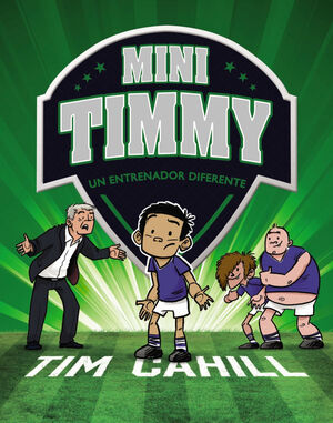 MINI TIMMY 10 - UN ENTRENADOR DIFERENTE