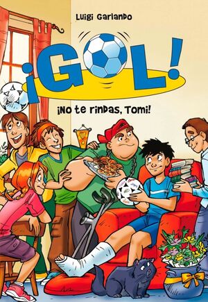 ­GOL! 15 - ­NO TE RINDAS, TOMI!