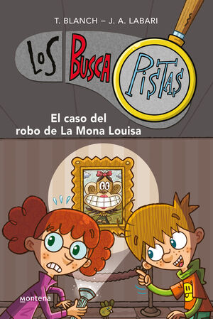 BUSCAPISTAS 3 - EL CASO DEL ROBO DE LA MONA LOUISA
