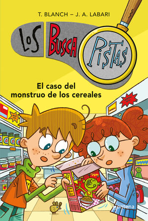 BUSCAPISTAS 6. CASO DEL MONSTRUO CEREALE