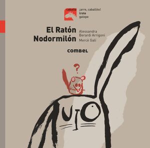 RATON NODORMILON, EL