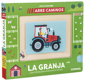 LA GRANJA. ABRE CAMINOS. COMBEL