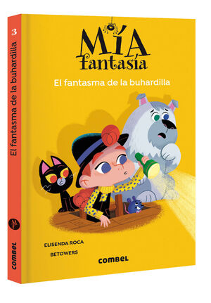 MIA FANTASIA 3 - EL FANTASMA DE LA BUHARDILLA