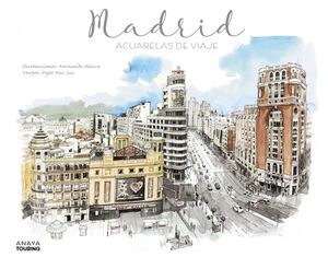 MADRID - ACUARELAS DE VIAJE