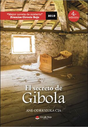 (4 ED) EL SECRETO DE GIBOLA (TRILOGIA DE GIBOLA 1)